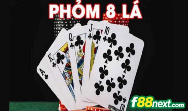 Phỏm 8 lá là gì?